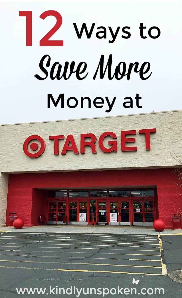 12 Ways To Save More Money At Target Kindly Unspoken